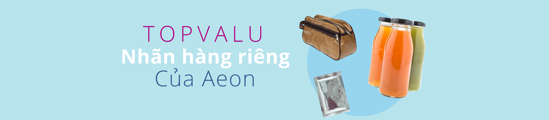 TOPVALU nhan hang rieng aeon