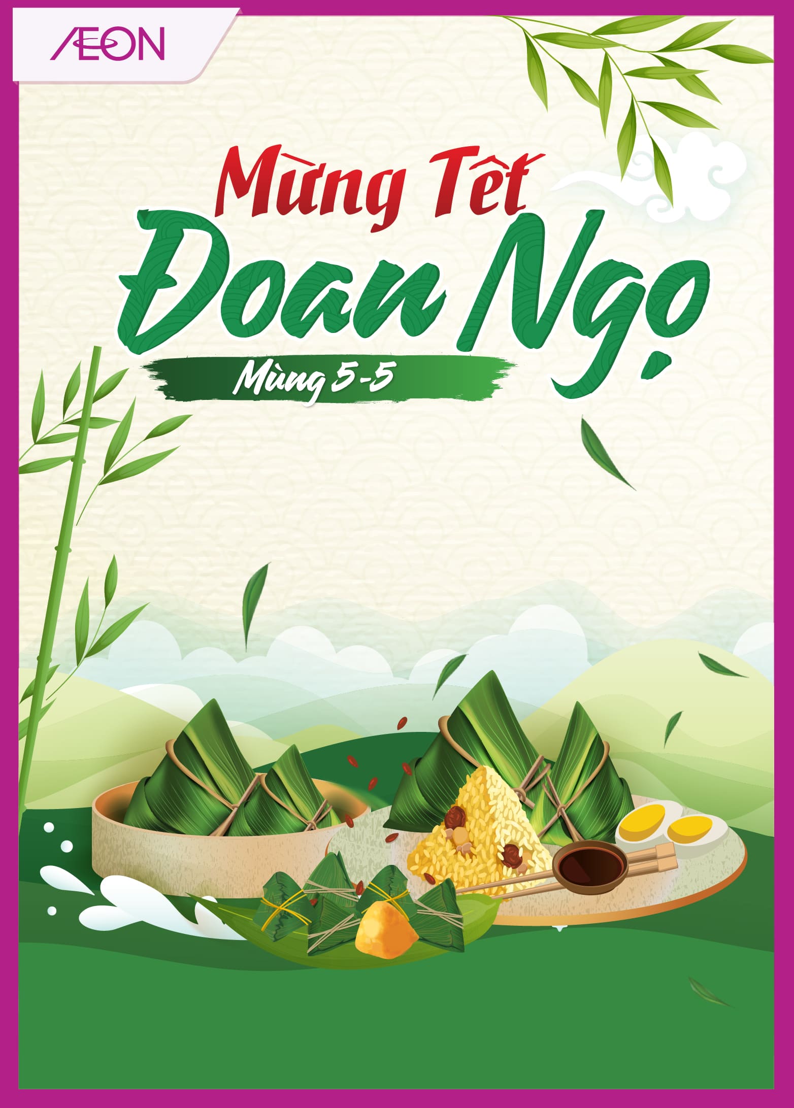MỪNG TẾT ĐOAN NGỌ AEON Việt Nam