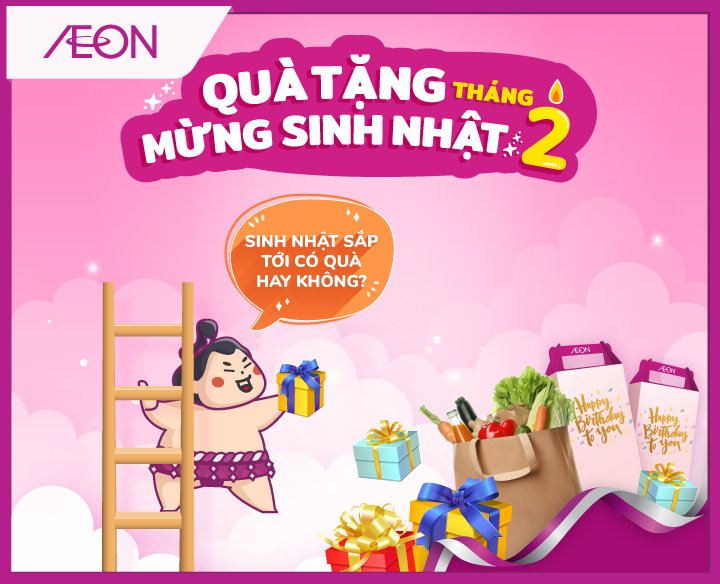 AEON MALL Bình Tân BẠN ĐÃ NHẬN QUÀ SINH NHẬT THÁNG 6 TỪ AEON MALL Bình Tân CHƯA?  Mọi thứ đã được đóng gói cẩn thận.