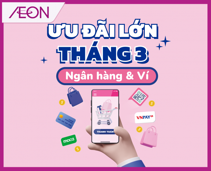 ƯU ĐÃI LỚN THÁNG 3