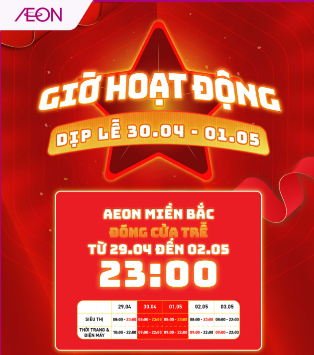 TTBHTH & Siêu thị AEON mở cửa muộn vào các ngày lễ lớn trong năm 