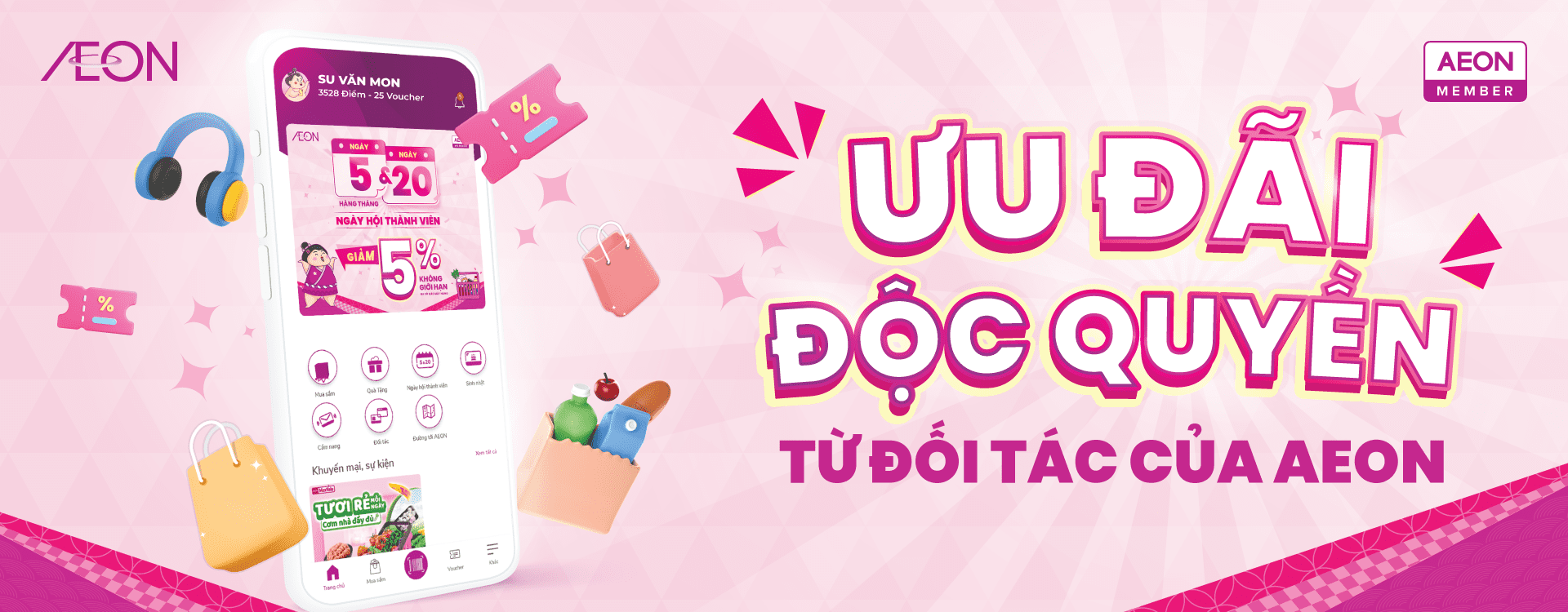 Khách hàng thành viên AEON Member có cơ hội nhận được vô vàn mã ưu đãi từ đối tác của AEON với đa dạng các mặt hàng kinh doanh