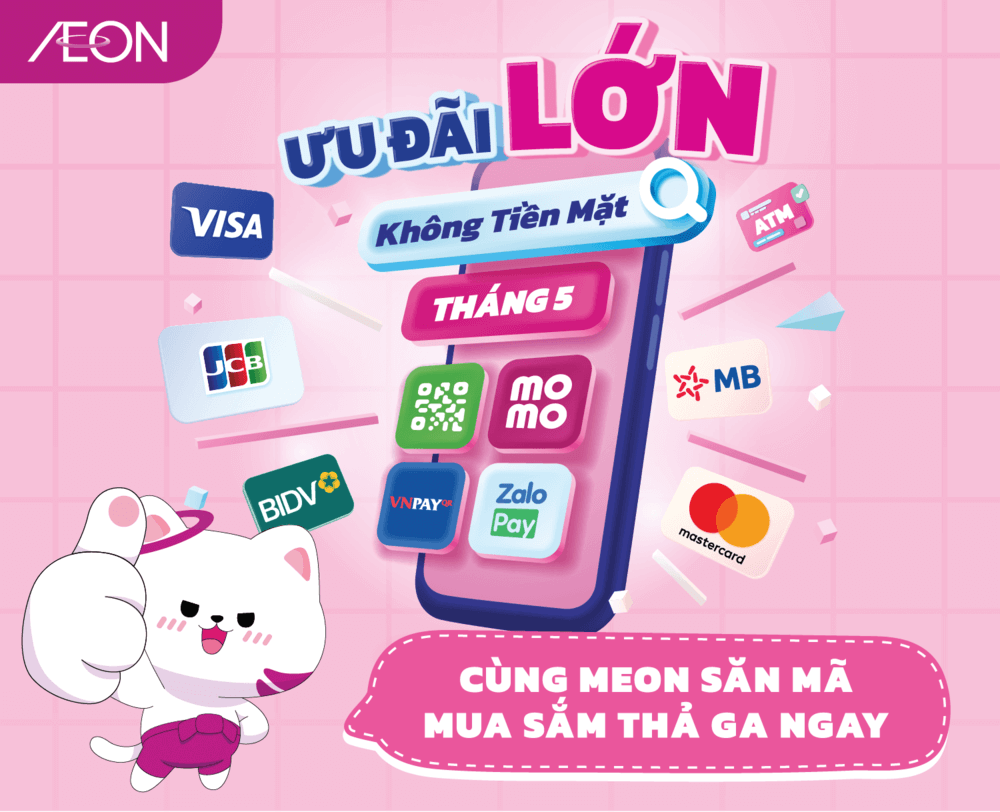 ƯU ĐÃI KHÔNG TIỀN MẶT THÁNG 05.2025