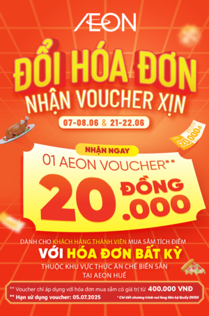 ƯU ĐÃI THÀNH VIÊN TẠI AEON HUẾ