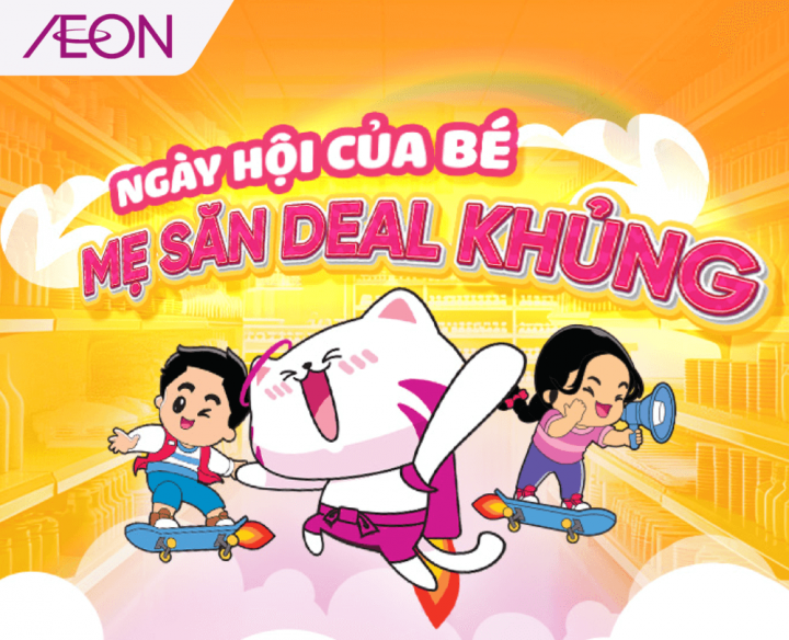 NGÀY HỘI CỦA BÉ, MẸ SĂN DEAL KHỦNG