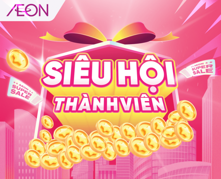 SIÊU HỘI THÀNH VIÊN – ƯU ĐÃI LIÊN HOÀN 31.07 – 13.08.2025