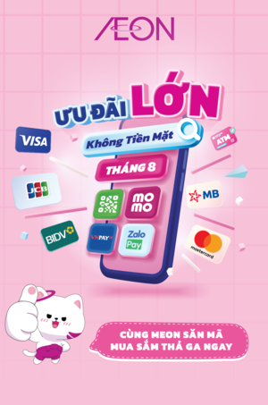 ƯU ĐÃI KHÔNG TIỀN MẶT THÁNG 08.2025