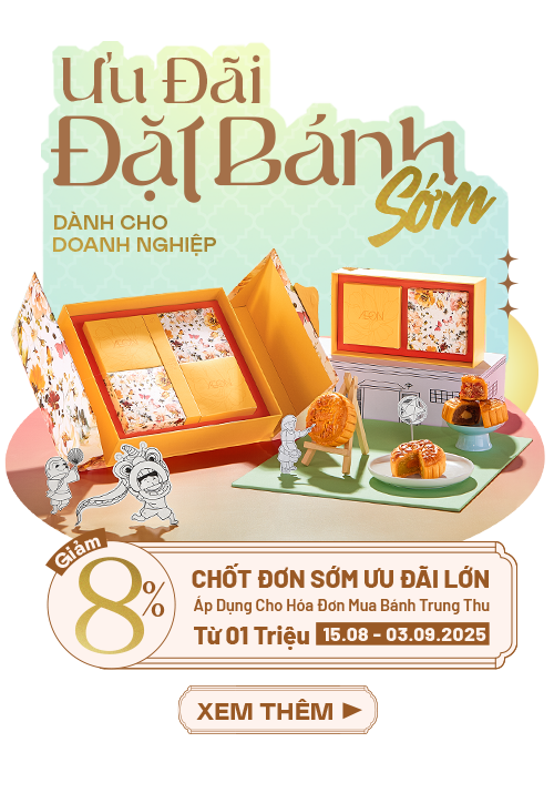 ƯU ĐÃI ĐẶT BÁNH TRUNG THU SỚM DÀNH CHO DOANH NGHIỆP
