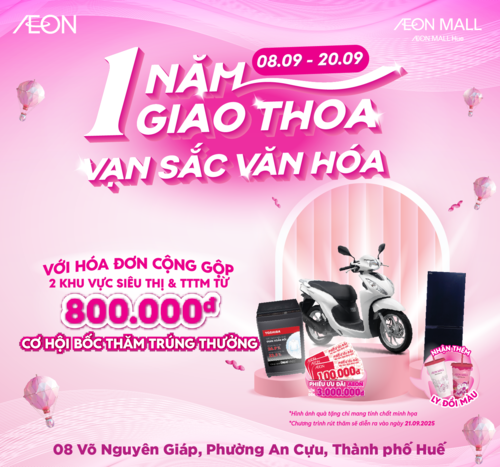 AEON HUẾ MỪNG 1 NĂM GIAO THOA - VẠN SẮC VĂN HÓA