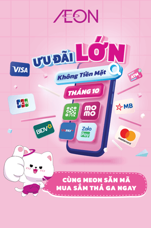ƯU ĐÃI KHÔNG TIỀN MẶT THÁNG 10.2025