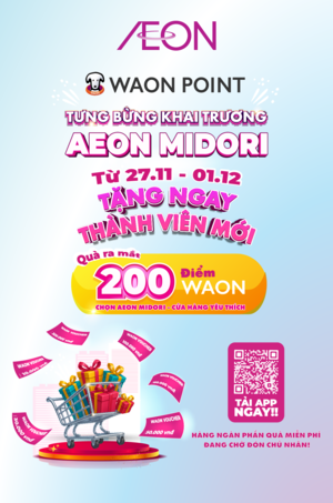 TƯNG BỪNG KHAI TRƯƠNG AEON MIDORI