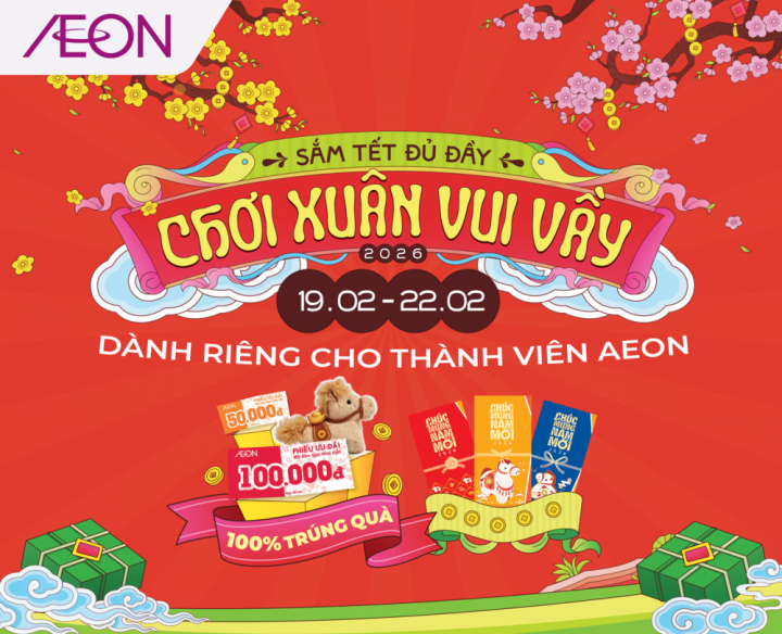 SẮM TẾT ĐỦ ĐẦY – CHƠI XUÂN VUI VẦY