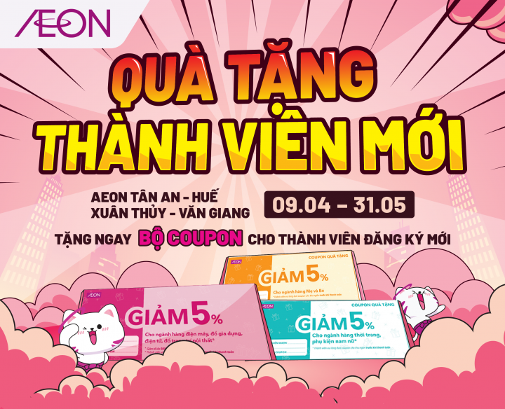 QUÀ TẶNG THÀNH VIÊN MỚI 09.04 – 31.05