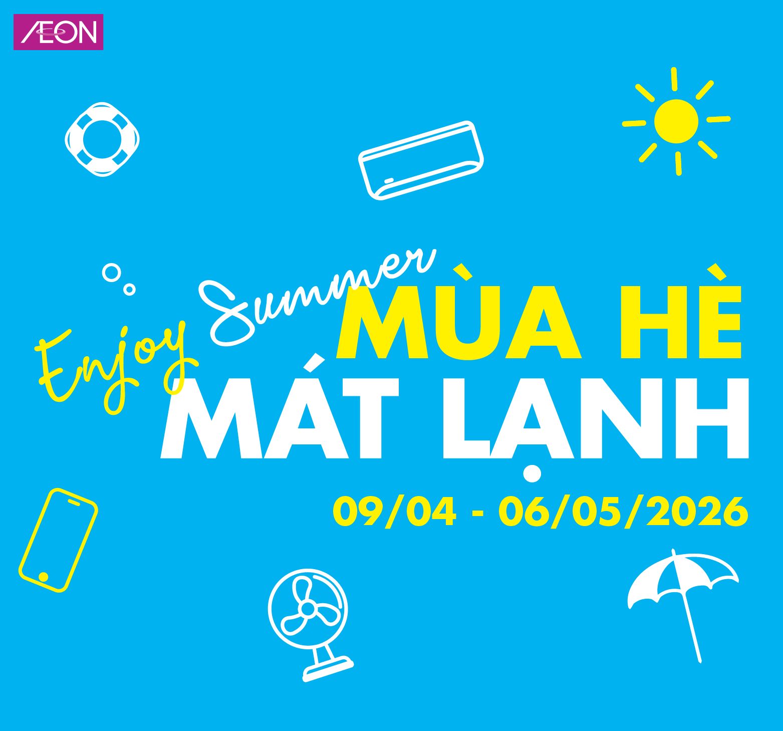 MÙA HÈ MÁT LẠNH 2026