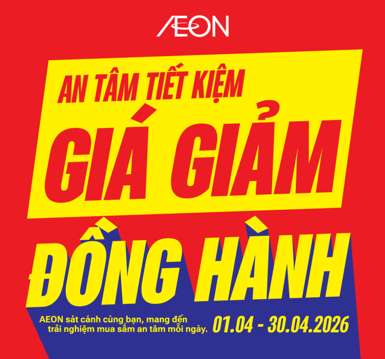 GIÁ GIẢM ĐỒNG HÀNH – AN TÂM TIẾT KIỆM