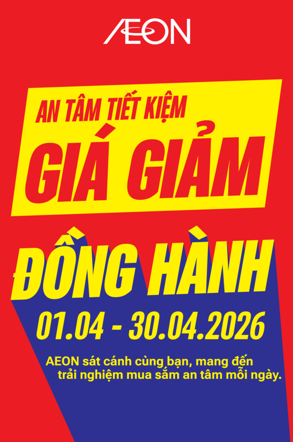 GIÁ GIẢM ĐỒNG HÀNH - AN TÂM TIẾT KIỆM