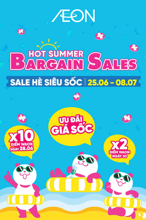 SUMMER BARGAIN - SIÊU SALE 25.06 - 08.07