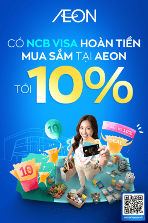 ƯU ĐÃI HOÀN TIỀN THẺ TÍN DỤNG QUỐC TẾ NCB VISA