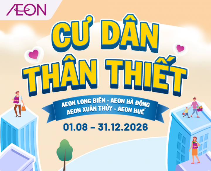 CHƯƠNG TRÌNH CƯ DÂN THÂN THIẾT TỪ 01.08 – 31.12.2026