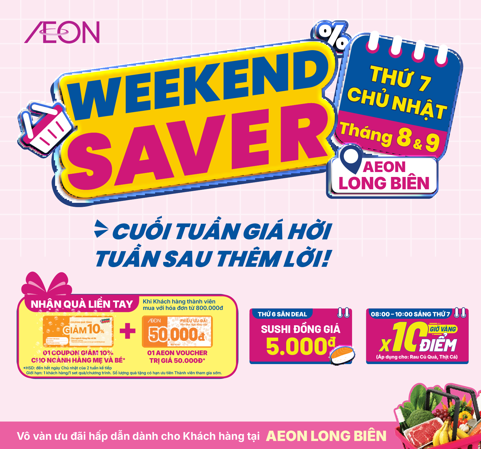 AEON LONG BIÊN - WEEKEND SAVER