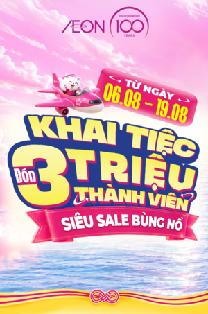 ĐÓN 3 TRIỆU THÀNH VIÊN - SIÊU SALE BÙNG NỔ