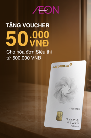 ƯU ĐÃI THẺ VẬT LÝ SACOMBANK VISA
