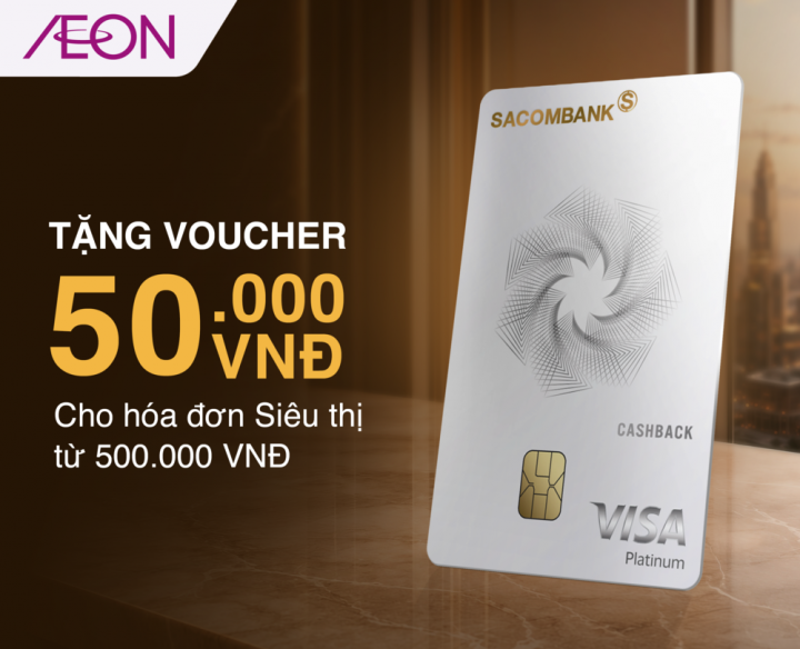 ƯU ĐÃI THẺ VẬT LÝ SACOMBANK VISA