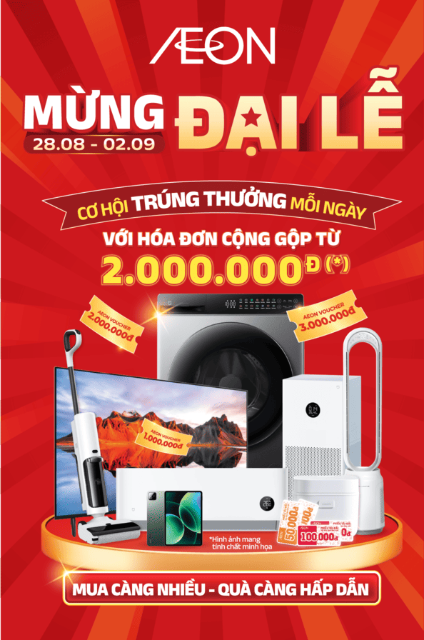 AEON MỪNG ĐẠI LỄ - 28.08 ĐẾN 02.09