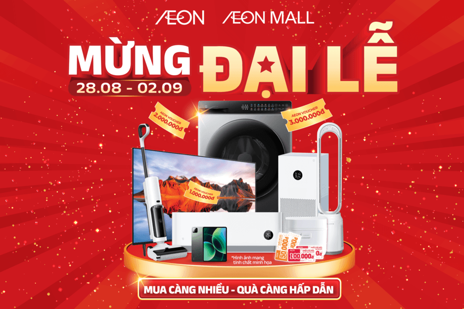 AEON MỪNG ĐẠI LỄ – 28.08 ĐẾN 02.09