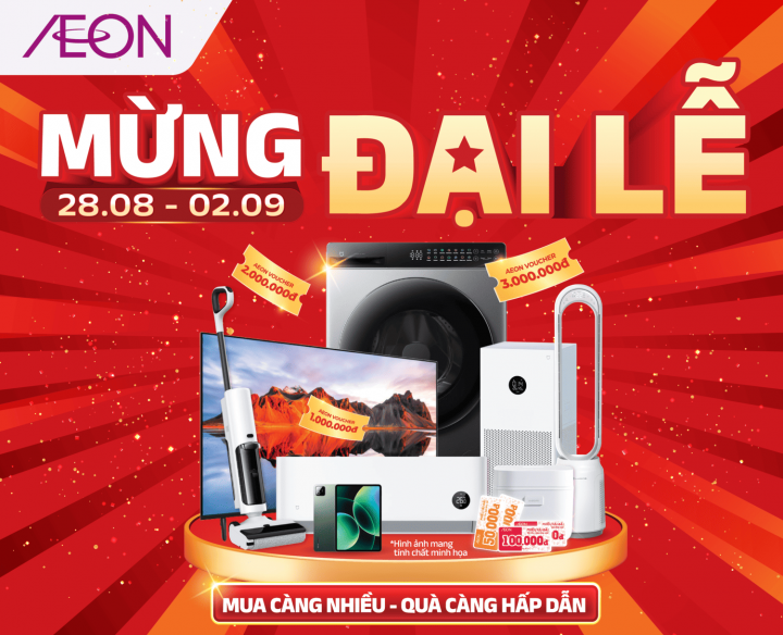 AEON MỪNG ĐẠI LỄ – 28.08 ĐẾN 02.09