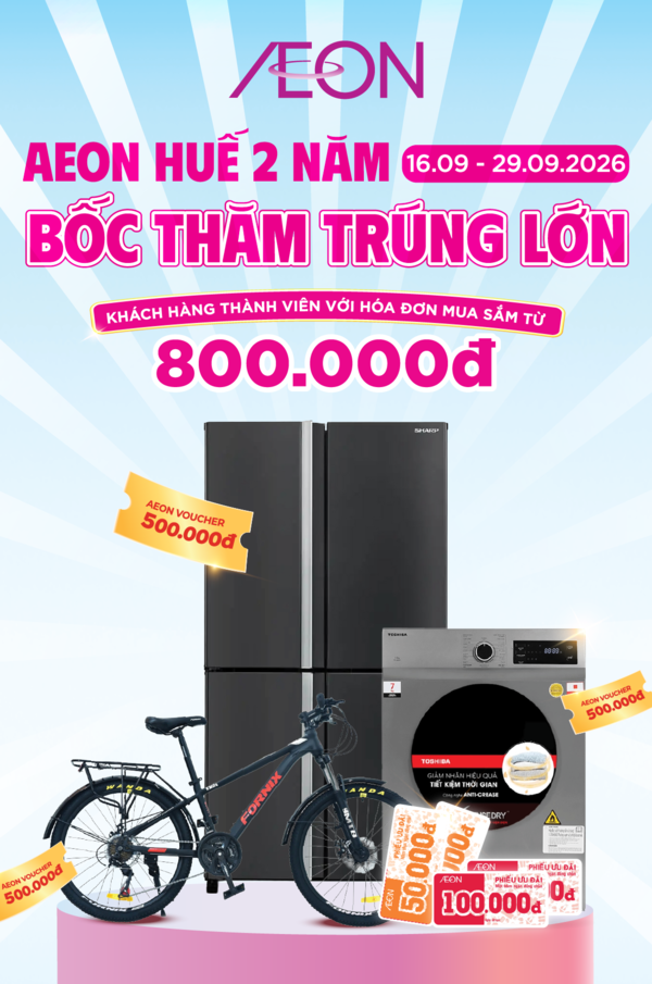 AEON HUẾ 2 NĂM - BỐC THĂM TRÚNG LỚN