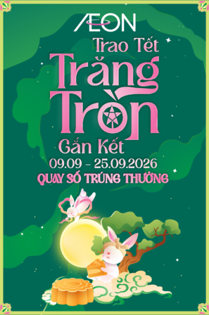 TRAO TẾT TRĂNG TRÒN GẮN KẾT 09.09 - 25.09.2026