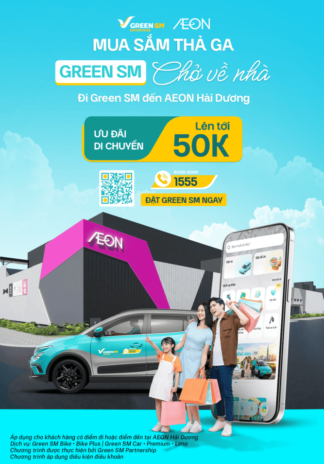 AEON HẢI DƯƠNG – MUA SẮM THẢ GA – GREEN SM CHỞ VỀ NHÀ